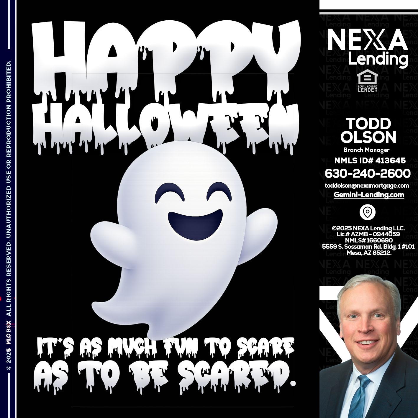 HAPPY HALLOWEEN - Todd Olson -Branch Manager