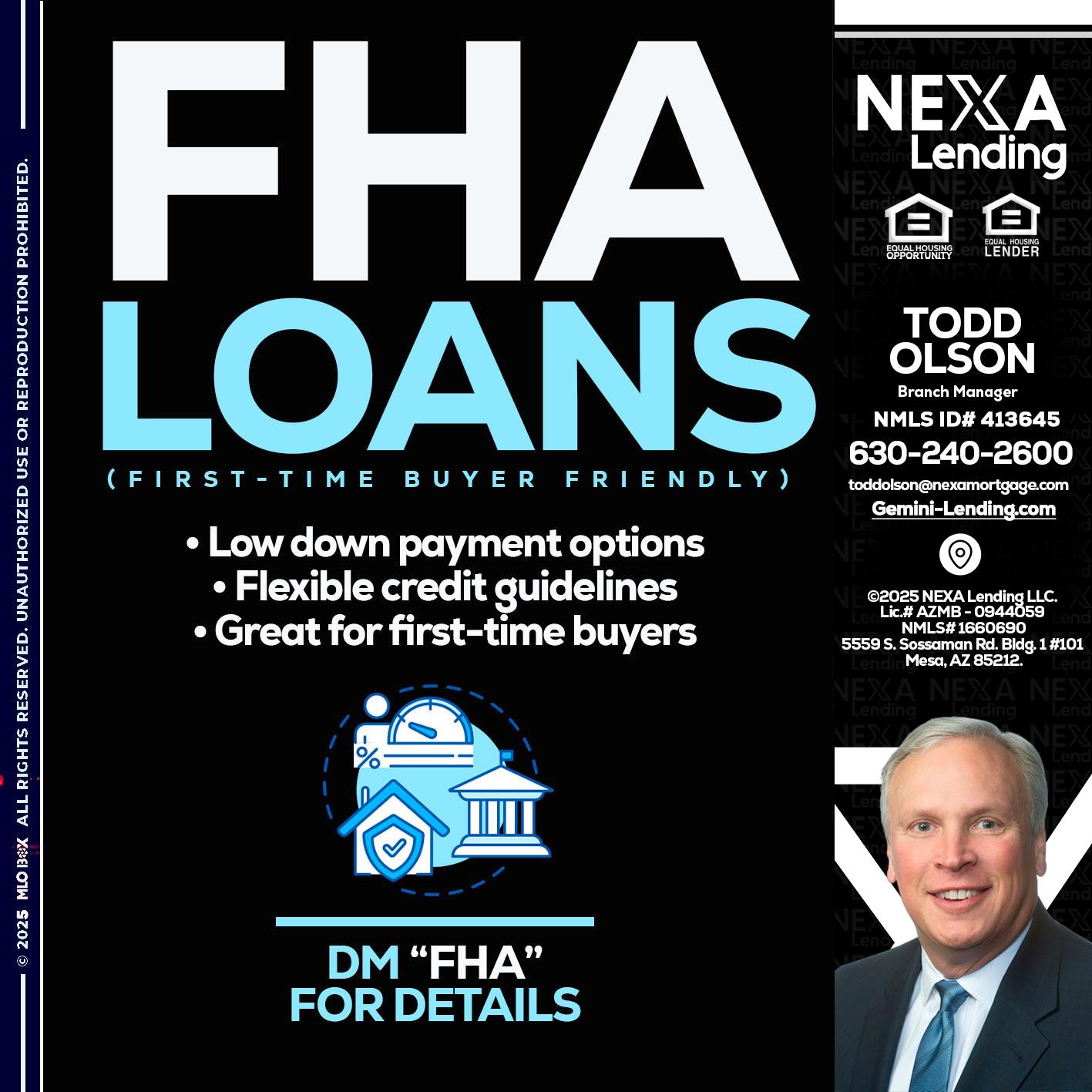 FHA LOANS - Todd Olson -Branch Manager