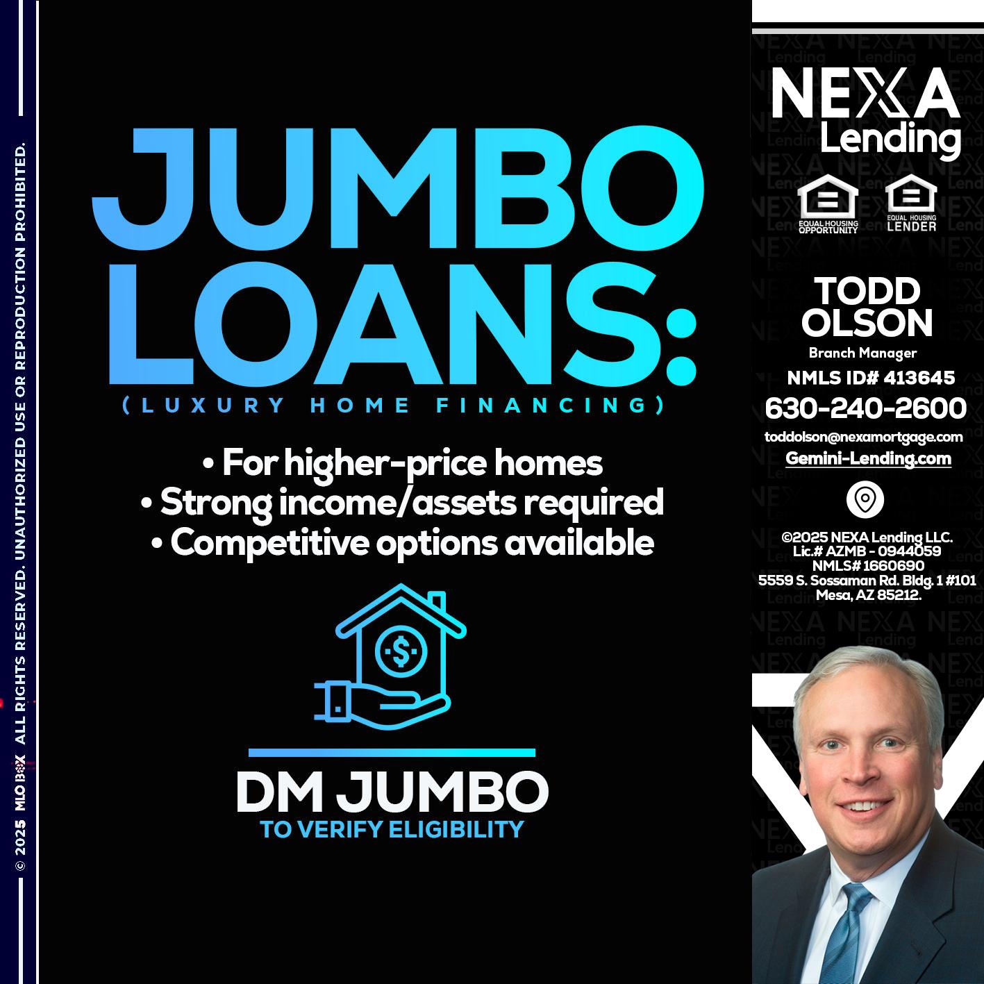 JUMBO LOANS - Todd Olson -Branch Manager