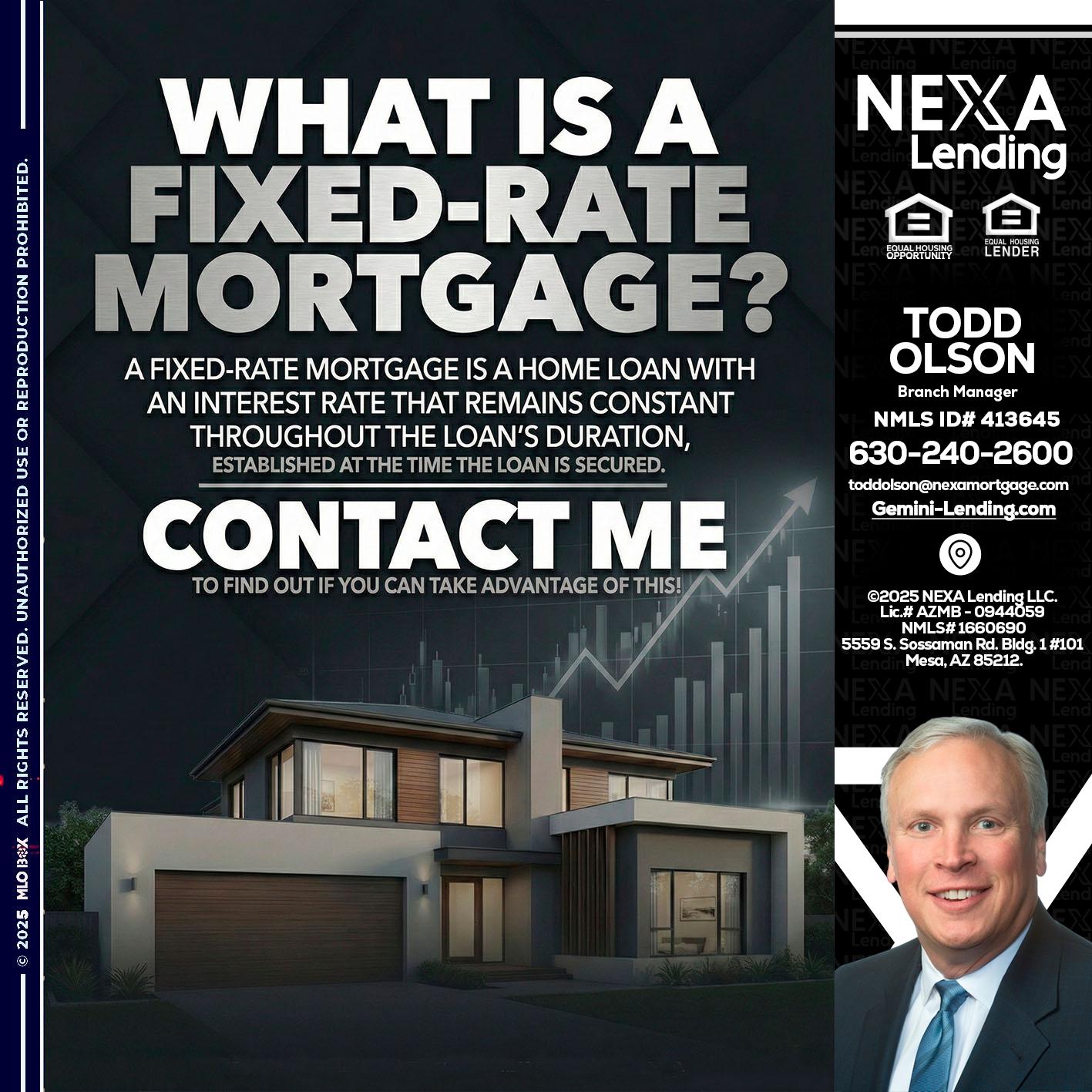 WHAT IS A - Todd Olson -Branch Manager