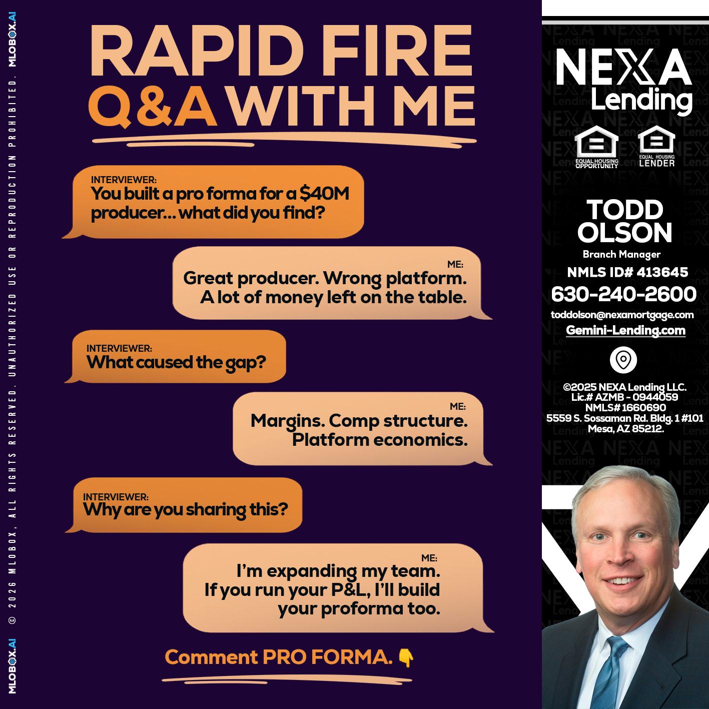 RAPID FIRE - Todd Olson -Branch Manager
