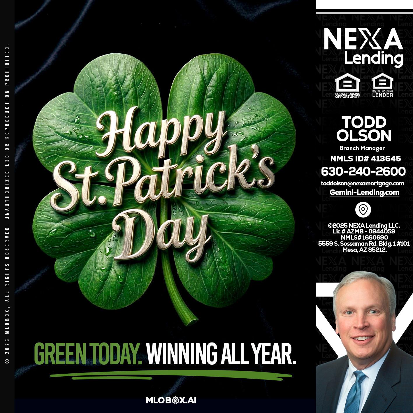 happy st. Patricks day - Todd Olson -Branch Manager