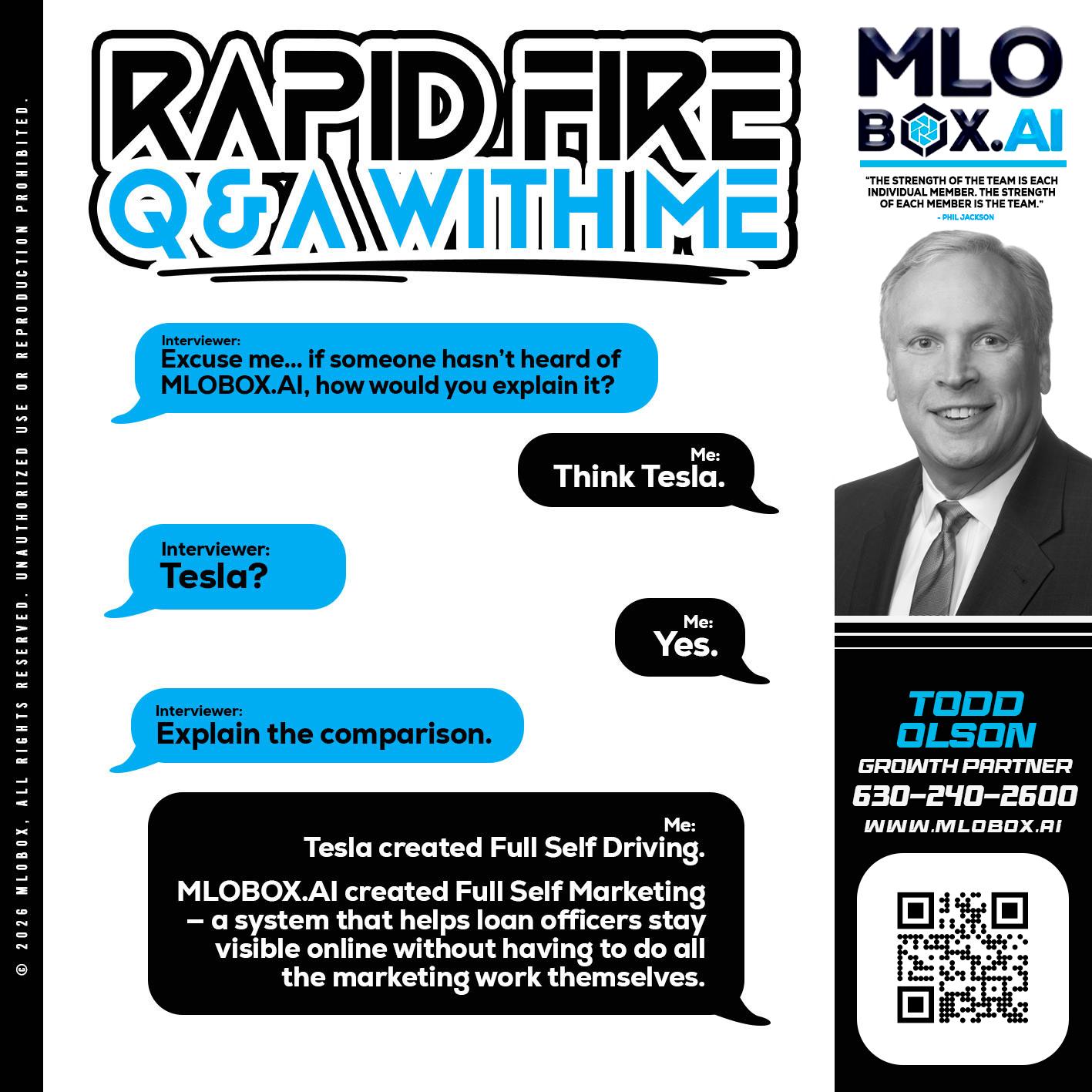 RAPID FIRE Q&A - Todd Olson -Branch Manager