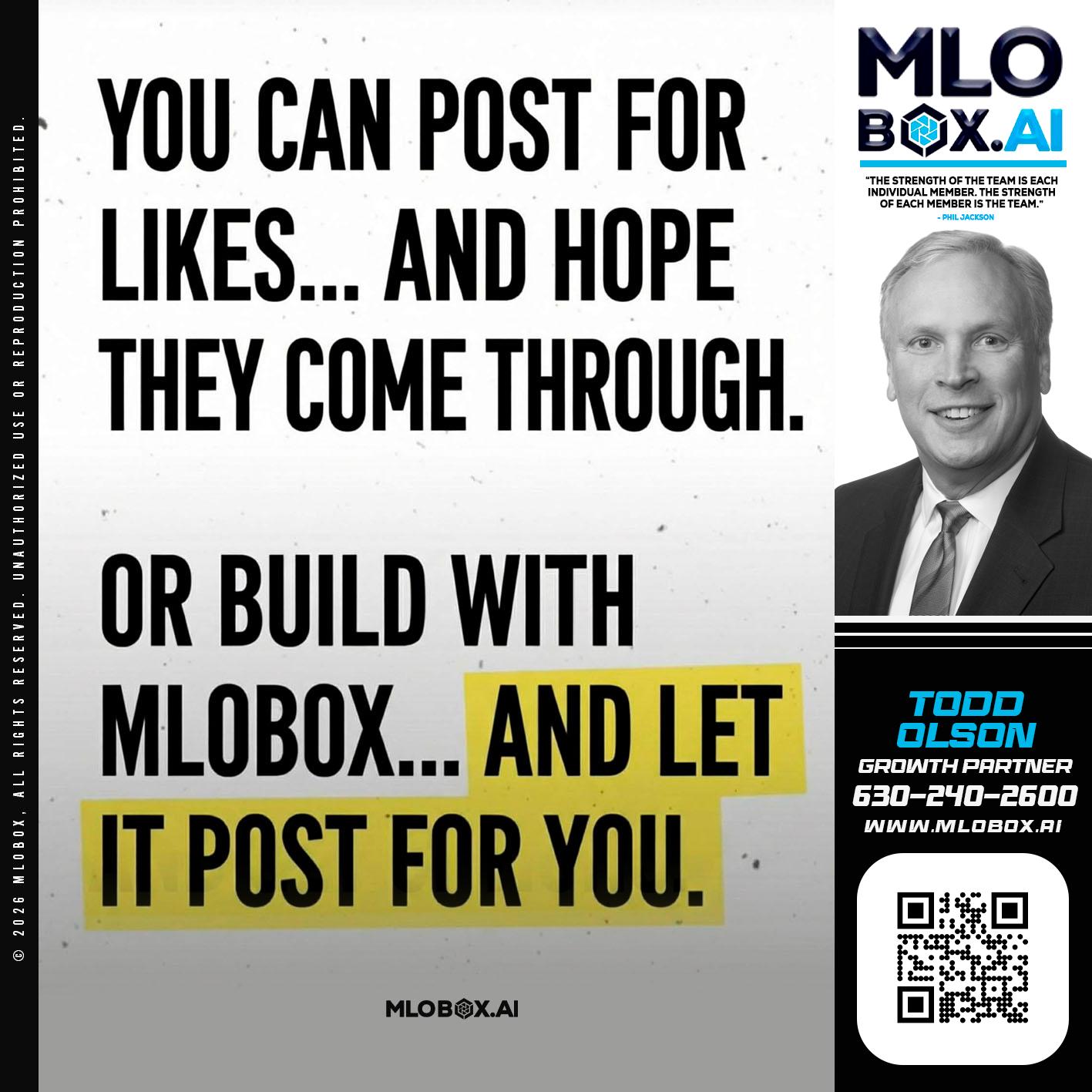 you can post - Todd Olson -Branch Manager