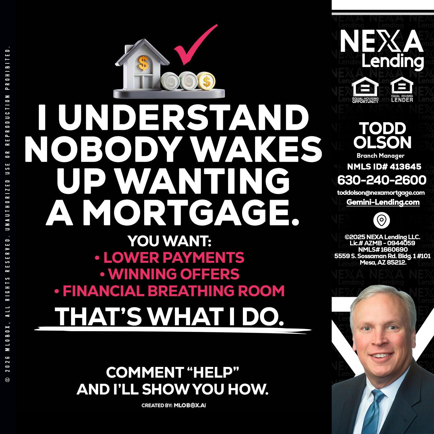 I UNDERSTAND - Todd Olson -Branch Manager