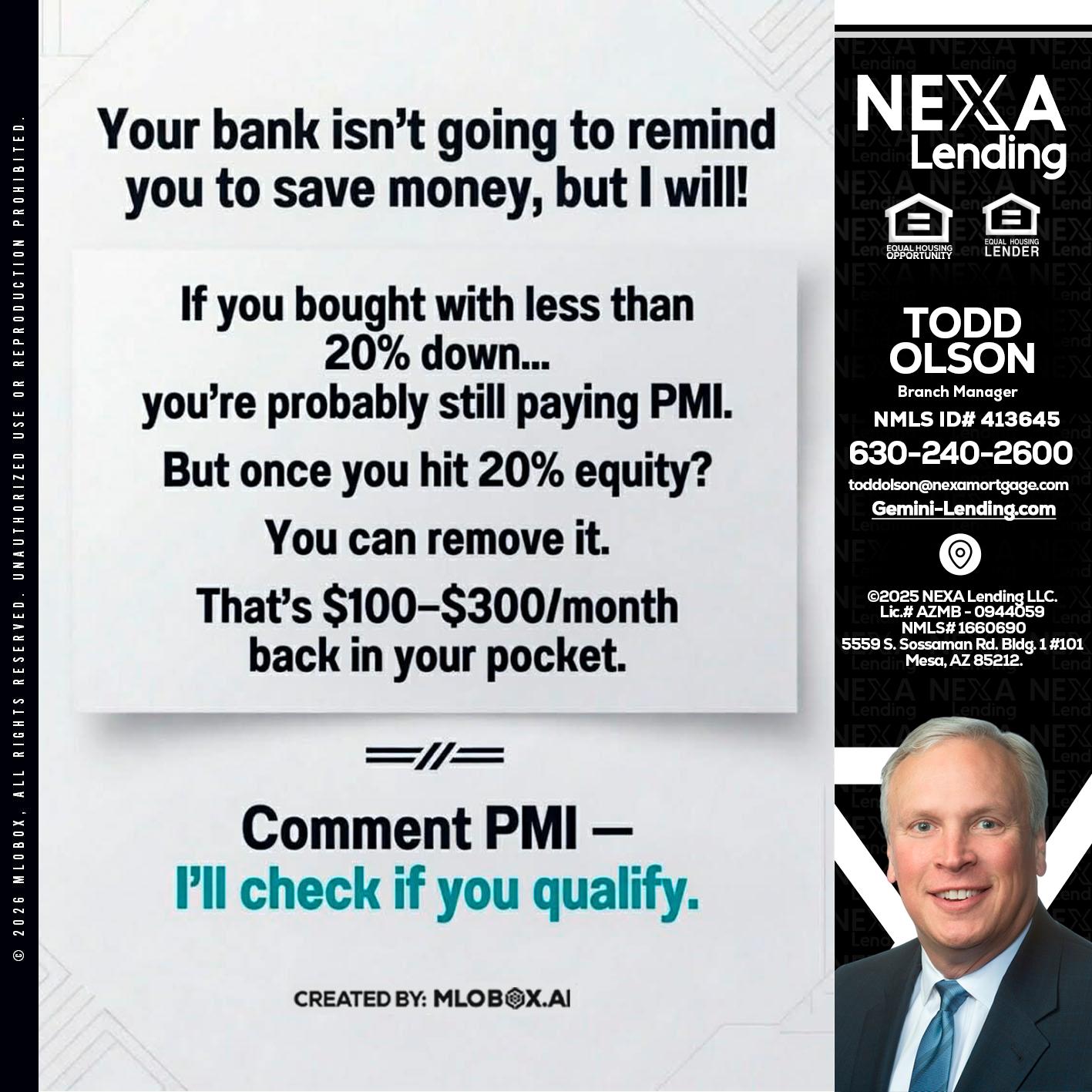 YOUR BANK ISNT - Todd Olson -Branch Manager