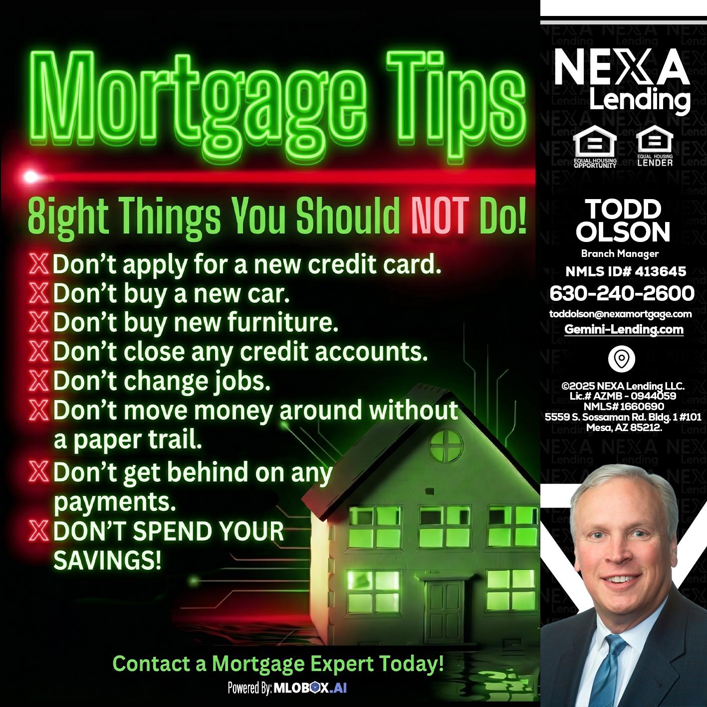 Mortgage Tips at your Door - Todd Olson -Branch Manager