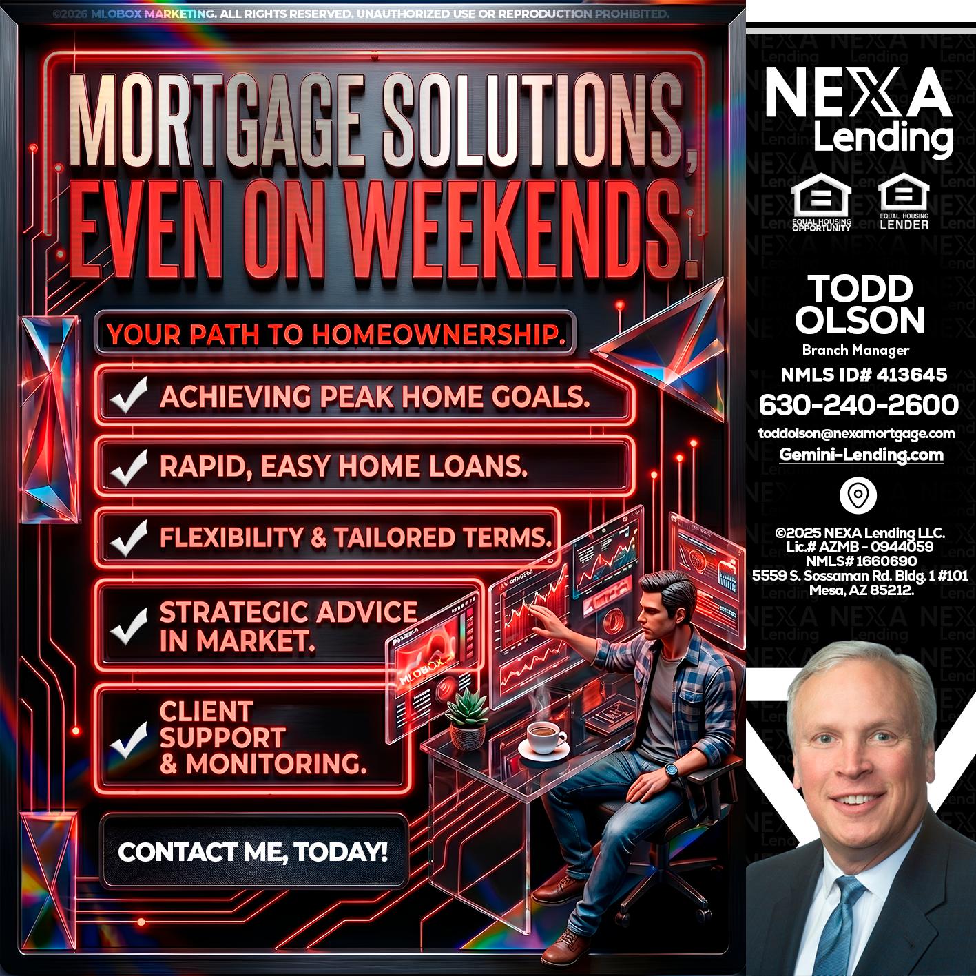 WEEKEND SOLUTIONS - Todd Olson -Branch Manager