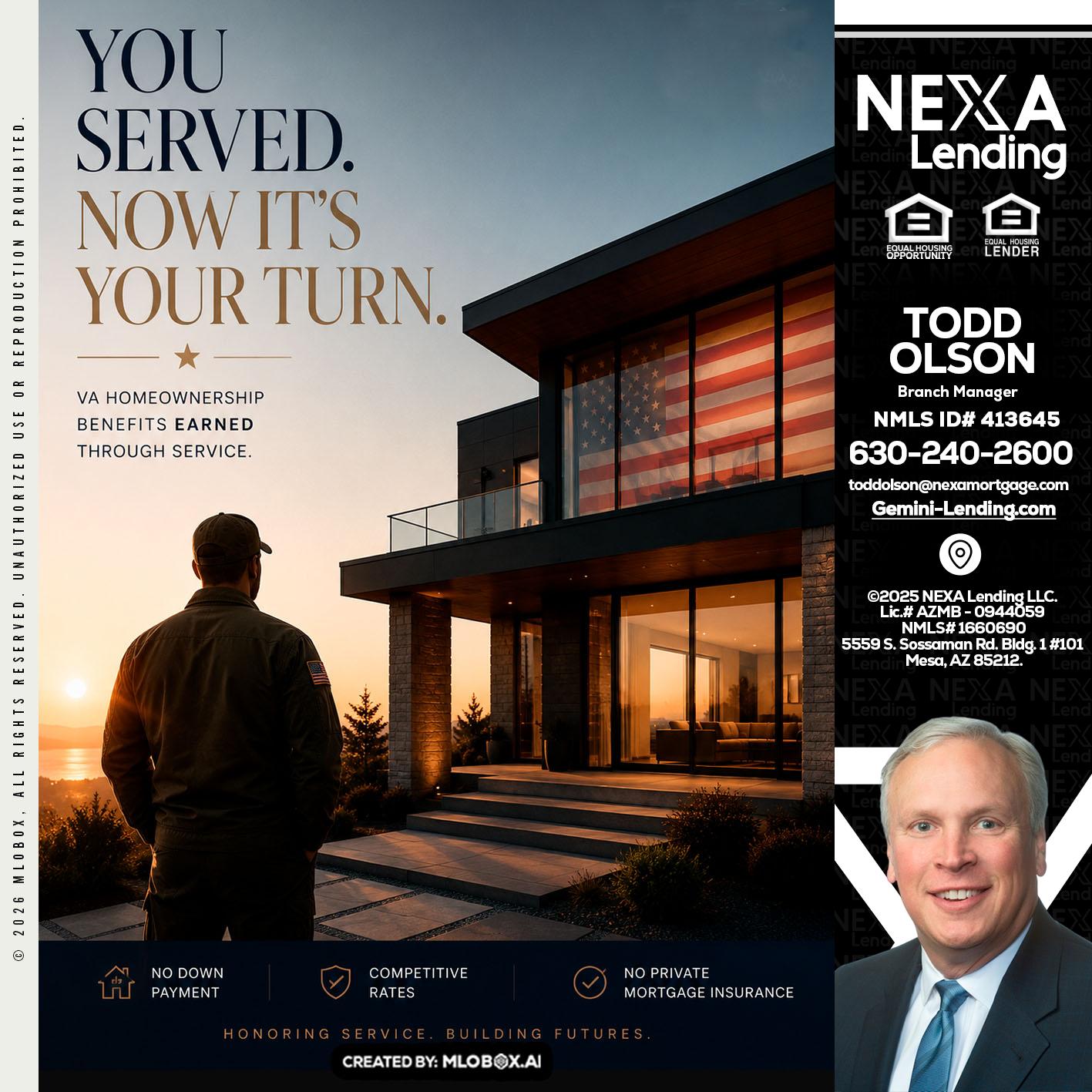 YOU SERVED - Todd Olson -Branch Manager