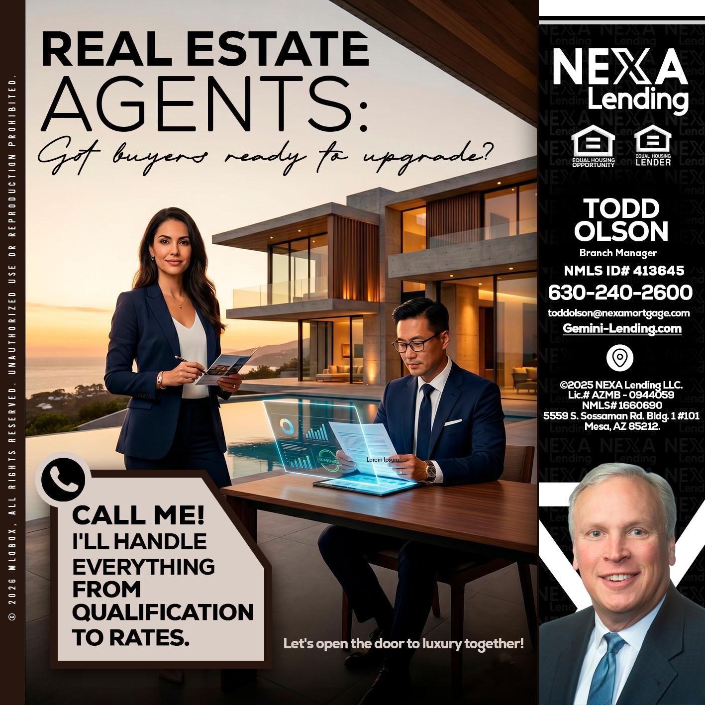 REAL ESTATE AGENTS - Todd Olson -Branch Manager
