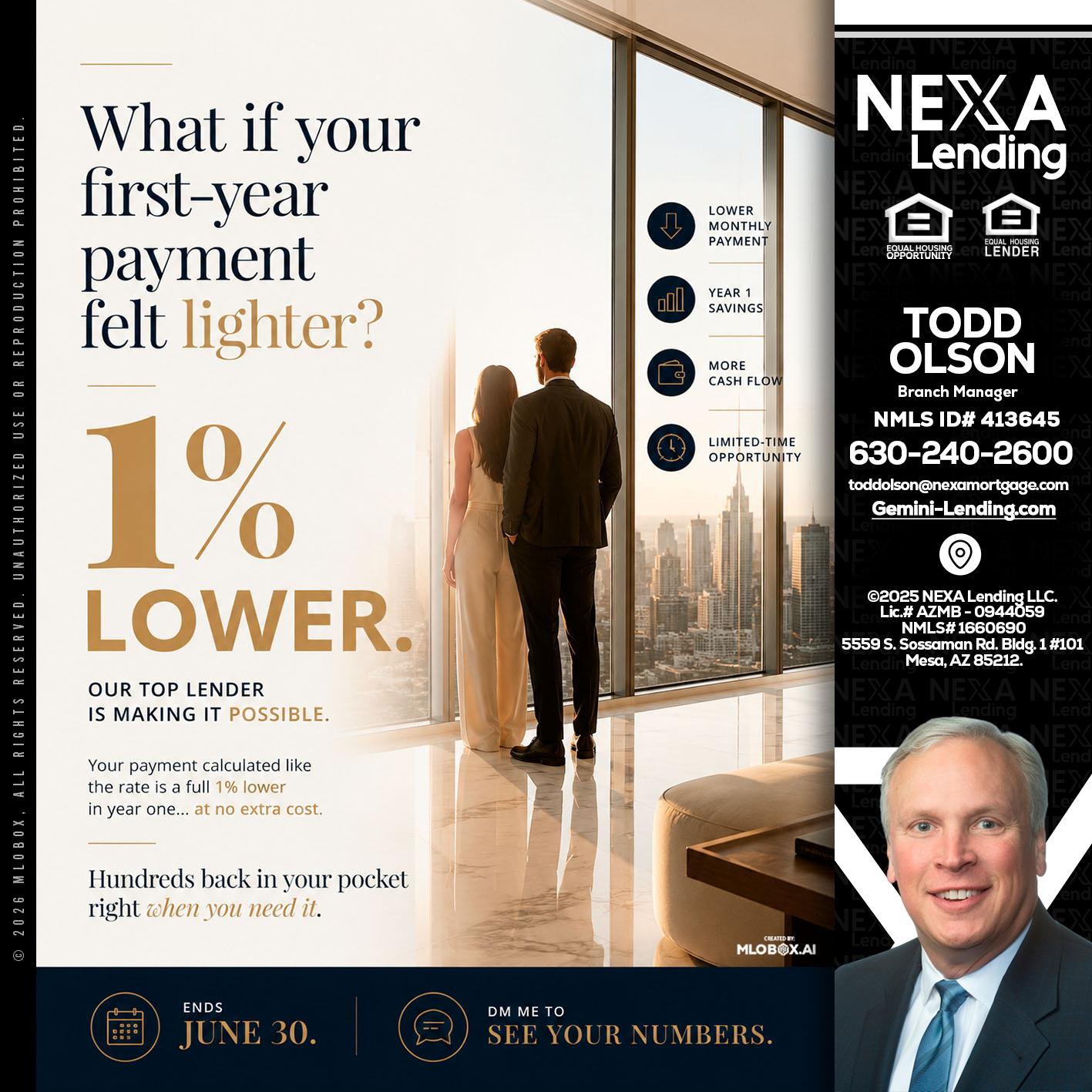 1% lower - Todd Olson -Branch Manager