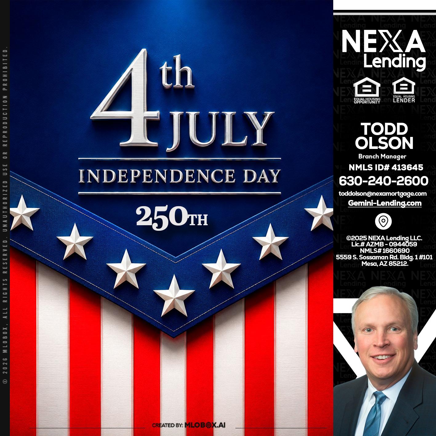 4th of july - Todd Olson -Branch Manager