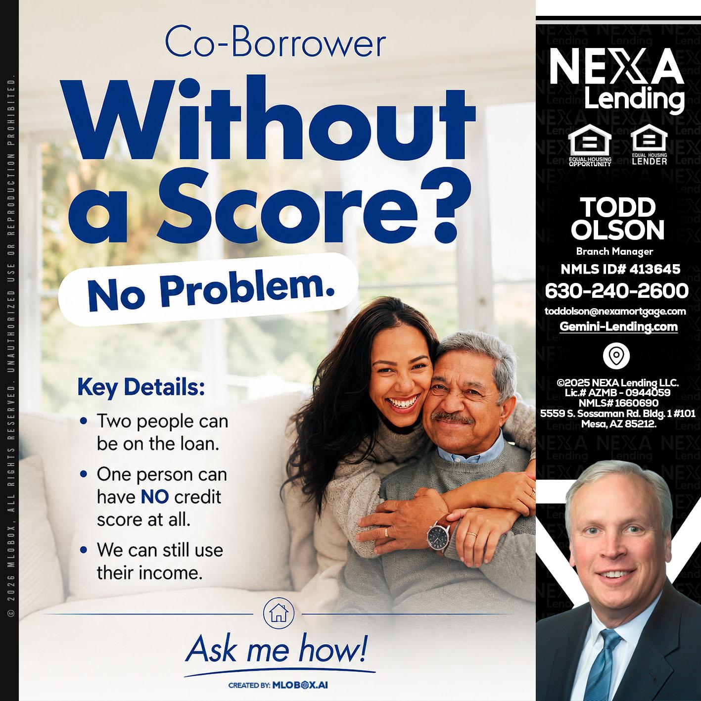 WITHOUT SCORE? - Todd Olson -Branch Manager