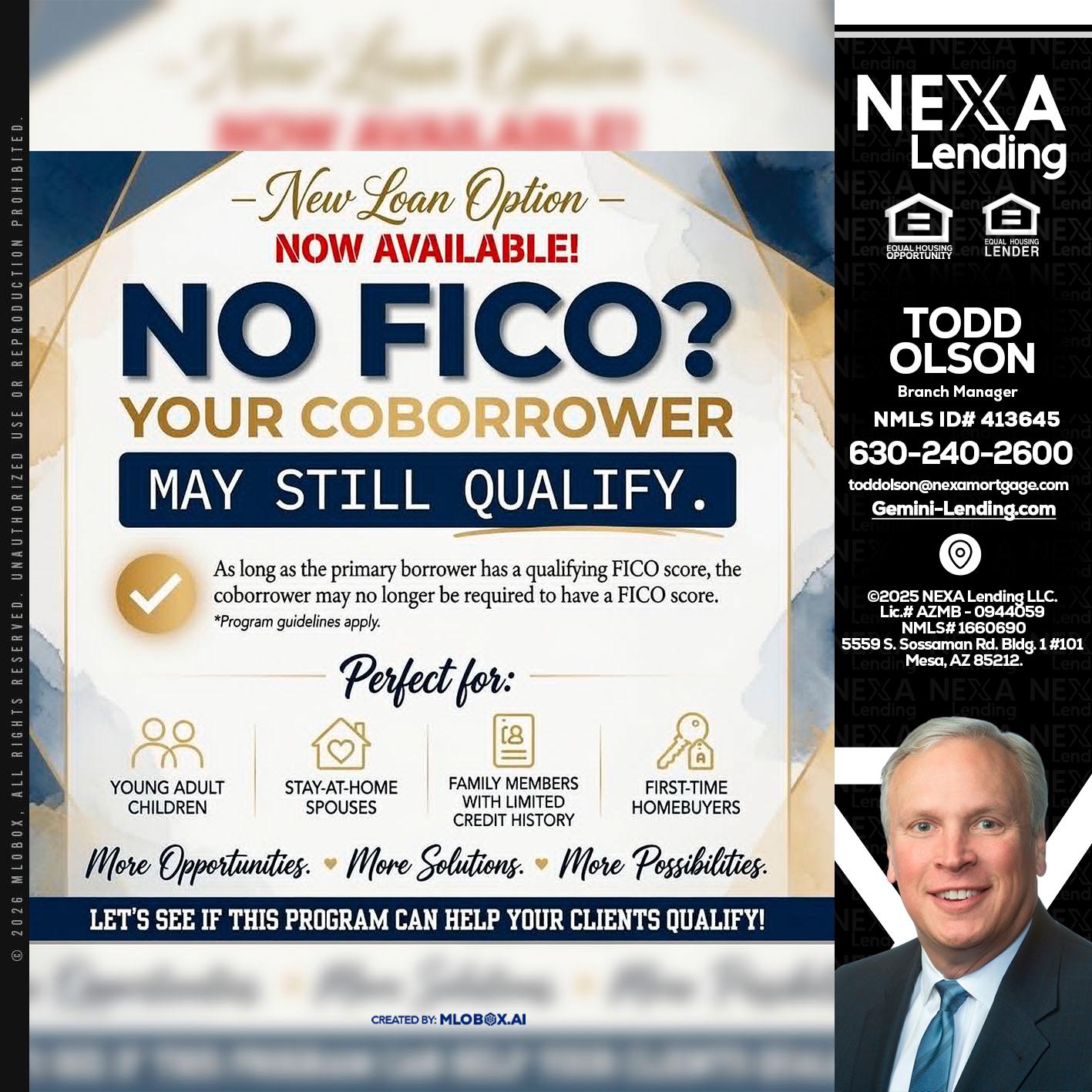 NO FICO? - Todd Olson -Branch Manager