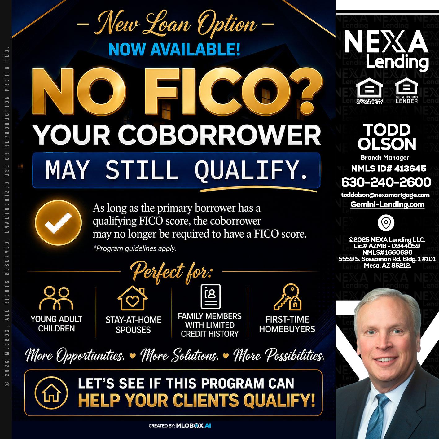 NO FICO - Todd Olson -Branch Manager