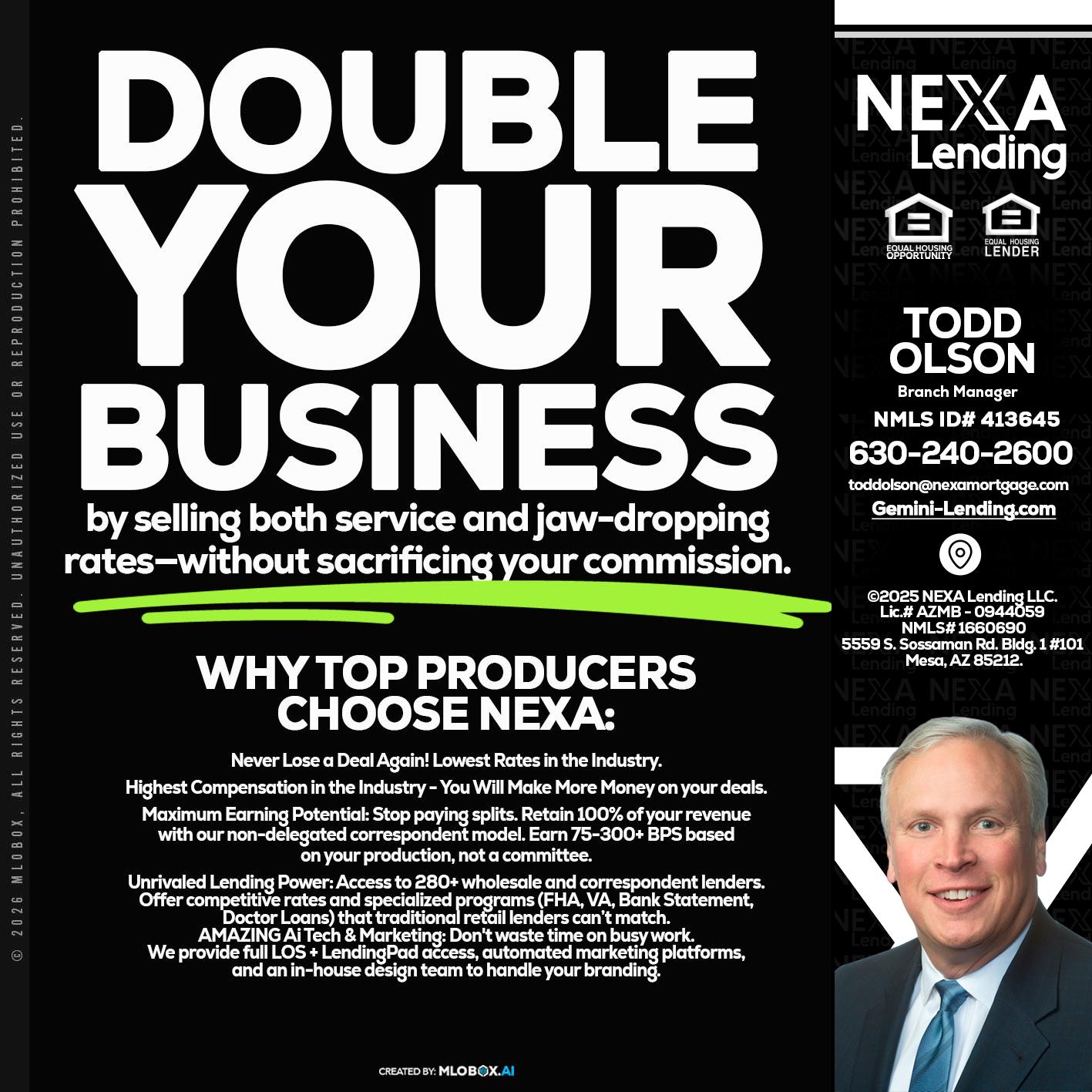 DOUBLE YOUR BUSINESS - Todd Olson -Branch Manager