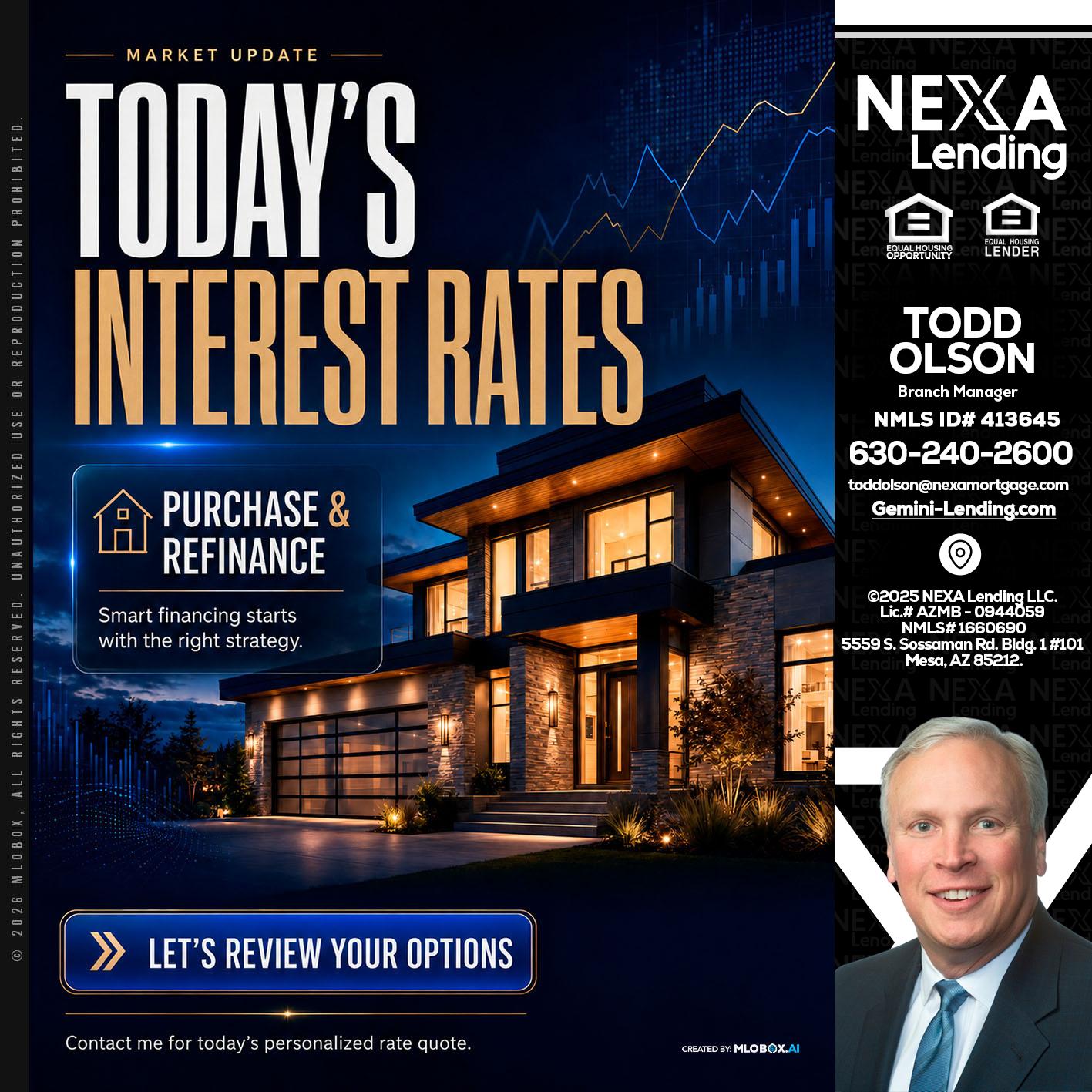 TODAYS RATES - Todd Olson -Branch Manager