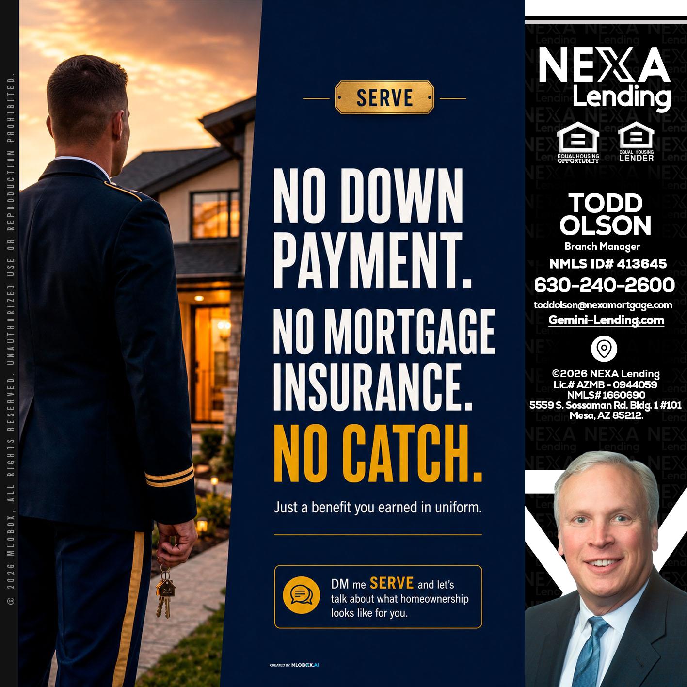 NO DOWN PAYMENT - Todd Olson -Branch Manager