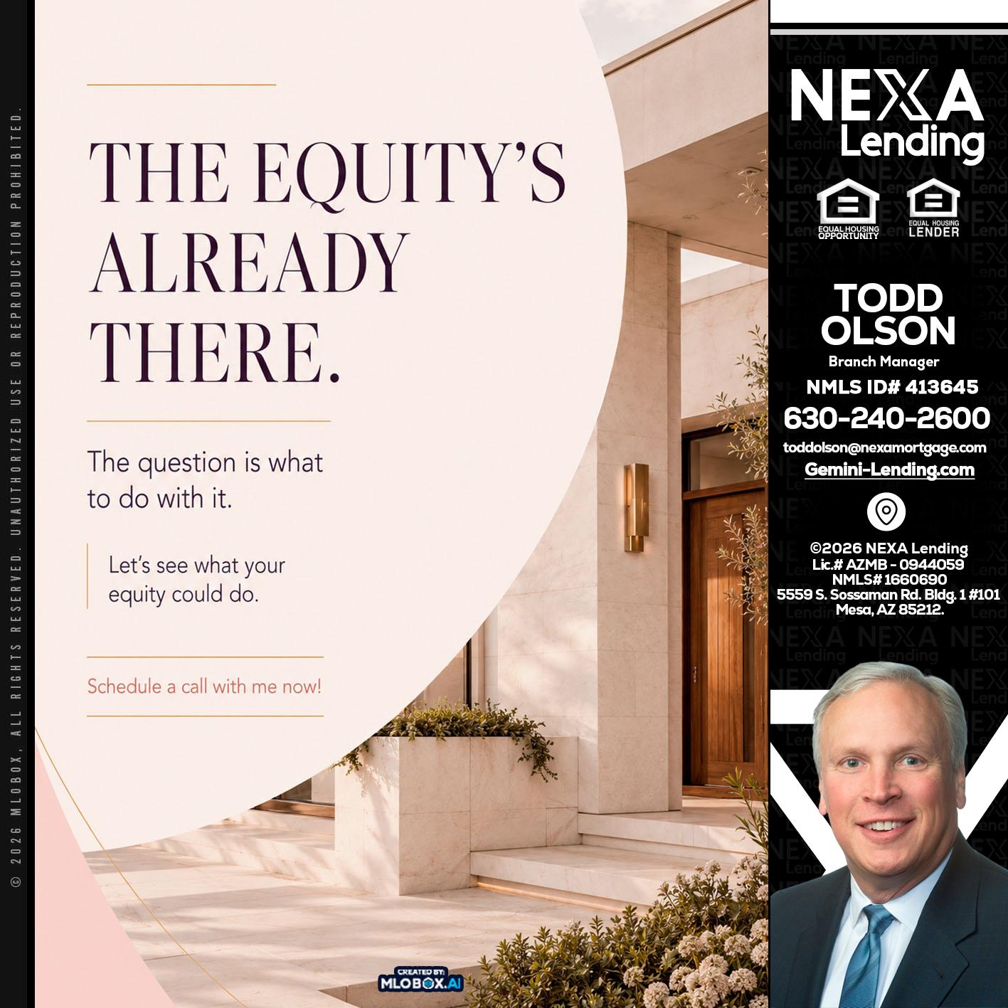 THE EQUITY'S - Todd Olson -Branch Manager