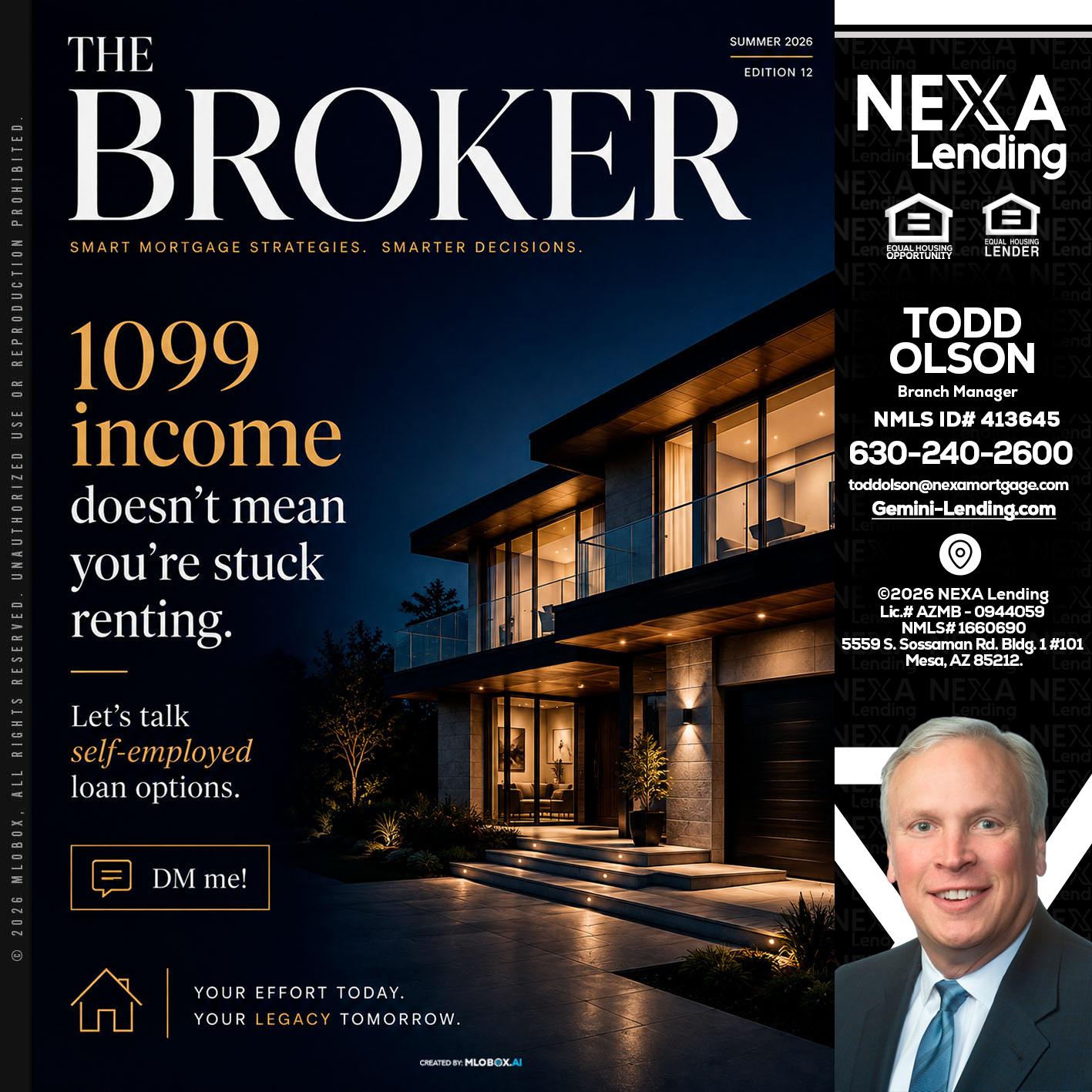 THE BROKER - Todd Olson -Branch Manager